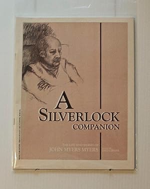 A Silverlock Companion: The Life and Works of John Myers Myers
