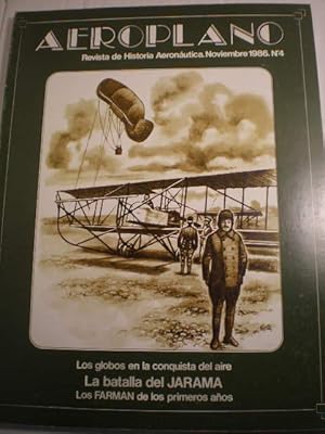 Aeroplano. Revista de Historia Aeronáutica. Noviembre 1986. Nº 4 : Los globos en la conquista del...