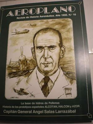 Aeroplano. Revista de Historia Aeronáutica. Año 1992. Nº 10 : La base de hidros de Pollensa - His...