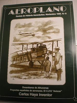 Aeroplano. revista de Historia Aeronática. Noviembre 1990. Nº 8 : Desembarco de Alhucemas - Proye...