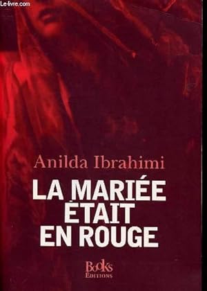 Bild des Verkufers fr LA MARIEE ETAIT EN ROUGE zum Verkauf von Le-Livre