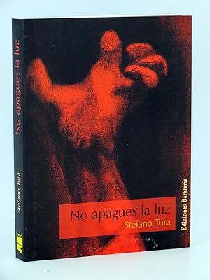 Imagen del vendedor de BRBAROS ITALIA SERIE NEGRA NO APAGUES LA LUZ (Stefano Tura) Barataria, 2005. OFRT antes 11E a la venta por Libros Fugitivos