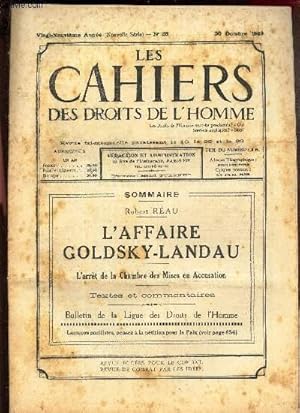 Image du vendeur pour LES CAHIERS DES DROITS DE L'HOMME - N28 - 30 octobre 1929 / Robert REAU - L'AFFAIRE GOLSKY-LANDAU - L'arret de la Chambre des Mises en Accusation - textes et commentaires. mis en vente par Le-Livre