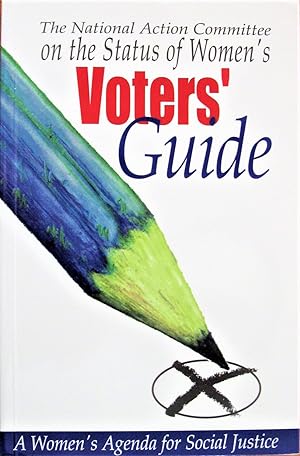 Bild des Verkufers fr The National Action Committee on the Status of Women's Voters' Guide zum Verkauf von Ken Jackson