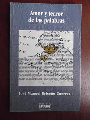 Imagen del vendedor de Amor Y Terror De Las Palabras a la venta por Libreria Babel