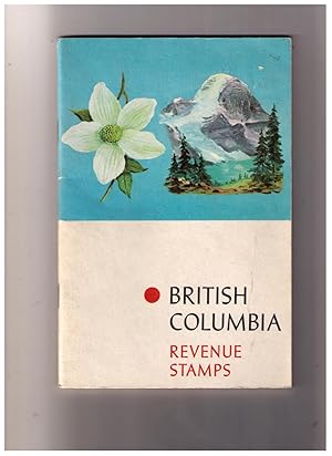 Seller image for British Columbia Revenue Catalogue [Revenue Stamps] for sale by CARDINAL BOOKS  ~~  ABAC/ILAB