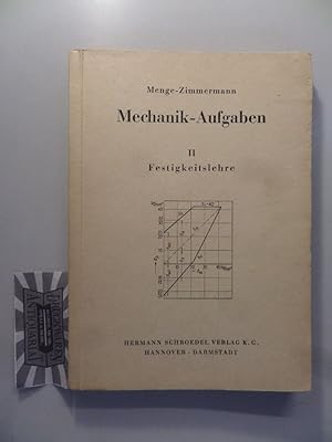 Bild des Verkufers fr Mechanik-Aufgaben aus der Maschinentechnik Band II: Fertigkeitslehre. zum Verkauf von Druckwaren Antiquariat