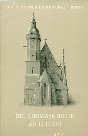 Image du vendeur pour Die Thomaskirche zu Leipzig. Aus: Das Christliche Denkmal, Heft 5. mis en vente par Online-Buchversand  Die Eule