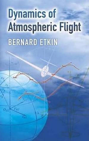 Image du vendeur pour Dynamics of Atmospheric Flight (Paperback) mis en vente par Grand Eagle Retail