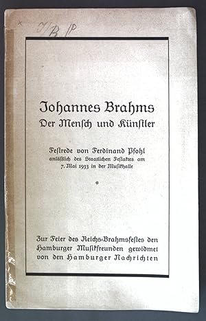 Seller image for Johannes Brahms: Der Mensch und K�nstler; Festrede. for sale by books4less (Versandantiquariat Petra Gros GmbH & Co. KG)