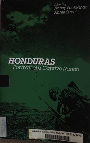 Seller image for Honduras: Portrait of a Captive Nation. for sale by books4less (Versandantiquariat Petra Gros GmbH & Co. KG)