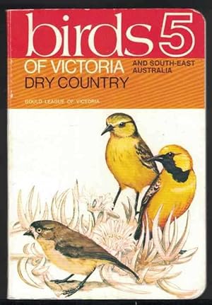 Immagine del venditore per BIRDS OF VICTORIA and South East Australia 5 venduto da M. & A. Simper Bookbinders & Booksellers