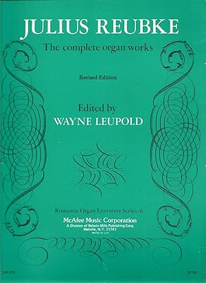 Seller image for Julius Reubke The Complete Organ Works for sale by Snow Crane Media