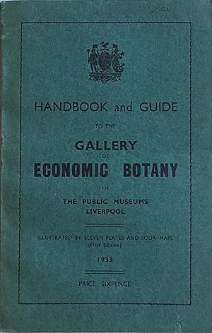 Handbook and guide to the gallery of economic botany in the Public Museums, Liverpool