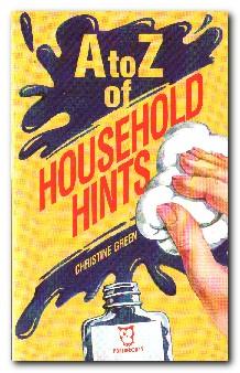 Seller image for A. to Z. of Household Hints for sale by Darkwood Online T/A BooksinBulgaria