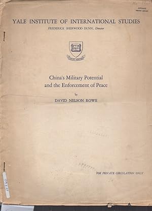 Image du vendeur pour China's Military Potential and the Enforcement of Peace mis en vente par Clivia Mueller