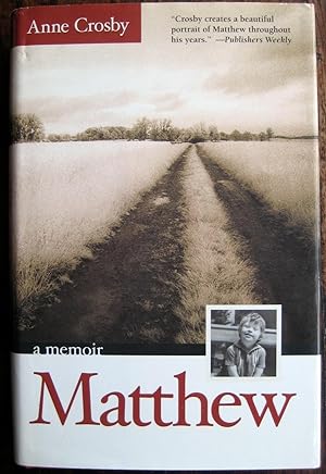 Seller image for Matthew: a memoir for sale by James Fergusson Books & Manuscripts