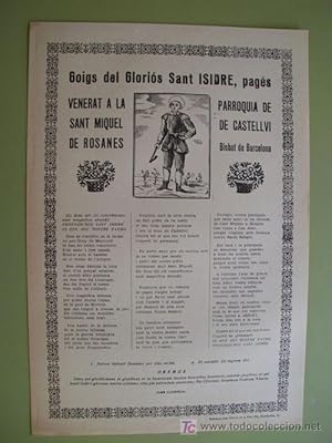 GOIGS DEL GLORIÓS SANT ISIDRE, pagés venerat a la parroquia de Sant Miquel de Castellvi de Rosane...