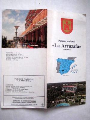 Folleto Turismo - Tourist Brochure : PARADOR NATIONAL LA ARRUZAFA, Cordoue (Córdoba)