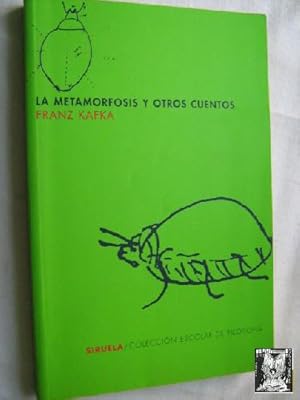 LA METAMORFOSIS Y OTROS CUENTOS