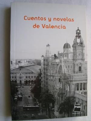 CUENTOS Y NOVELAS DE VALENCIA