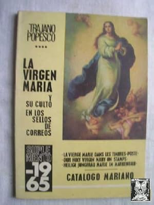 LA VIRGEN MARÍA Y SU CULTO EN LOS SELLOS DE CORREOS. CATÁLOGO MARIANO. SUPLEMENTO 1965