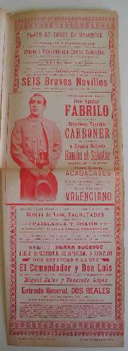 CARTEL Plaza de Toros de Valencia - Diciembre 1899 - Corrida de Novillos: FABRILO, CARBONER y RAM...