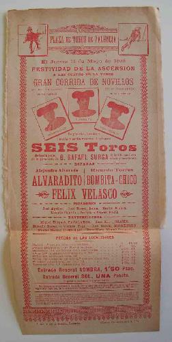 CARTEL Plaza de Toros de Valencia - mayo 1899, Corrida de Novillos : ALVARADITO, BOMBITA - CHICO,...