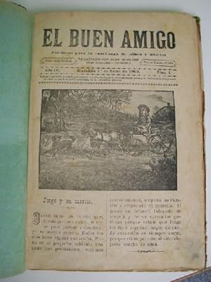 EL BUEN AMIGO. Periódico para la enseñanza de niños y adultos. 1902 y 1903
