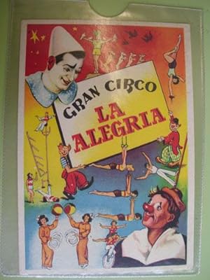 Folleto Publicidad - Advertising Card : GRAN CIRCO LA ALEGRÍA