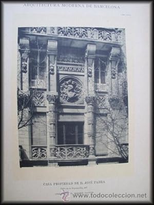 Seller image for Lmina - Plate : Arquitectura Moderna de Barcelona - Casa Propiedad de D.Jos Fabra en Calle de la Diputacin 407 for sale by LIBRERA MAESTRO GOZALBO