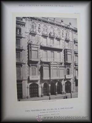 Seller image for Lmina - Plate : Arquitectura Moderna de Barcelona - Casa Propiedad del Excmo.Sr.D.Jos Gallart en Rambla de Catalua 34 for sale by LIBRERA MAESTRO GOZALBO