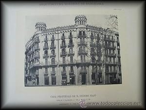 Seller image for Lmina - Plate : Arquitectura Moderna de Barcelona - Casa Propiedad de D.Isidoro Maj en Calle de la Diputacin 435 y Bailn 84 for sale by LIBRERA MAESTRO GOZALBO