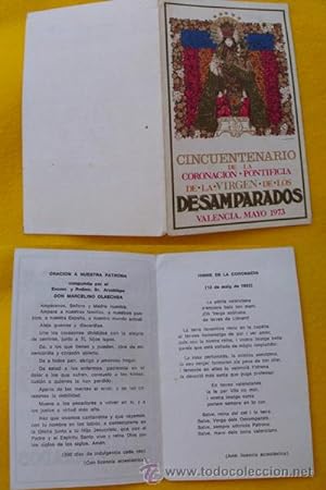 CINCUENTENARIO DE LA CORONACION PONTIFICIA DE LA VIRGEN DE LOS DESAMPARADOS. VALENCIA Mayo 1973