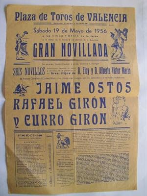 Cartel - Poster : Toros en Valencia - Jaime OSTOS, Rafael GIRÓN, Curro GIRÓN. 19 mayo 1956