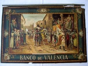 Seller image for Cartel Publicidad - Advertising Poster : ENTRADA TRIUNFAL EN VALENCIA DEL REY DON JAIME EL CONQUISTADOR. Banco de Valencia for sale by LIBRERA MAESTRO GOZALBO