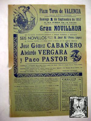 Poster : PLAZA DE TOROS DE VALENCIA 1955. José Gómez CABAÑERO, Abelardo VERGARA y Paco PASTOR.