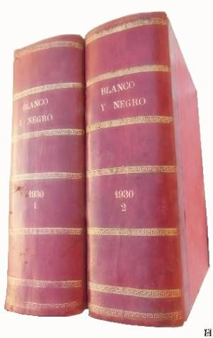 BLANCO Y NEGRO. Revista Ilustrada. De enero a junio del año 1930