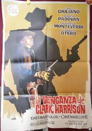 Imagen del vendedor de Poster - Cartel : LA VENGANZA DE CLARK HARRISON a la venta por LIBRERA MAESTRO GOZALBO