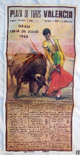 Poster - Cartel : PLAZA DE TOROS VALENCIA. Feria de Julio 1988