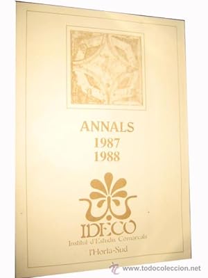 ANNALS 1987-1988. Documentos históricos para el estudio del repartiment y repoblación de l'Horta....