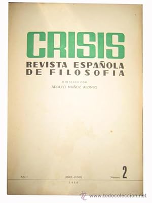 CRISIS. Revista Española de Filosofía. Año I, Abril - Junio 1954, Número 2