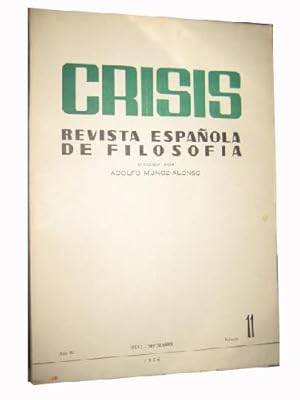 CRISIS. Revista Española de Filosofía. Año III, Julio- Septiembre 1956, Núm 11