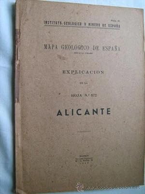 MAPA GEOLÓGICO DE ESPAÑA. EXPLICACIÓN DE LA HOJA Nº 872. ALICANTE