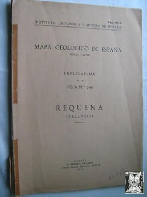 MAPA GEOLÓGICO DE ESPAÑA. EXPLICACIÓN DE LA HOJA Nº 720. REQUENA
