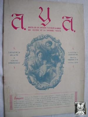 AYA. Julio de 1955.Revista de los antiguos y actuales alumnos del colegio de la Sagrada Familia. ...