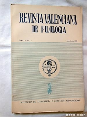 REVISTA VALENCIANA DE FILOLOGIA. Tomo I, Núm 2, Abril - Junio 1951