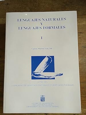 Seller image for LENGUAJES NATURALES Y LENGUAJES FORMALES. Actas del I Congreso de lenguajes naturales y lenguajes formales for sale by Librera Pramo