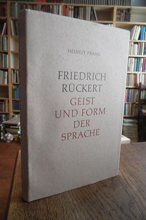 Bild des Verkufers fr Friedrich Rckert. Geist und Form der Sprache. zum Verkauf von Antiquariat Floeder