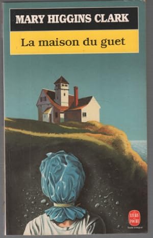 Seller image for La Maison du Guet for sale by librairie philippe arnaiz